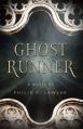  Ghost Runner 