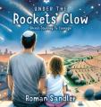 Under the Rockets' Glow 