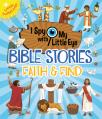  Bible Stories Faith & Find (I Spy with My Little Eye) 