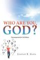  Who Are You, God?: Encouragement for God Seekers 