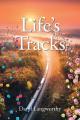  Life's Tracks 