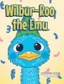  Wilbur-Roo the Emu 