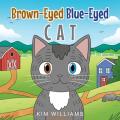  Brown-Eyed Blue-Eyed Cat 