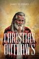  Christian Outlaws 