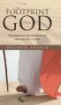  Footprint from God: Deepening the impression one day at a time 