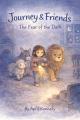  Journey and the Fear of the Dark: A Bedtime Story about Bravery Volume 2 