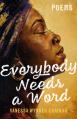  Everybody Needs a Word: Poems 
