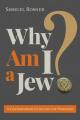  Why Am I a Jew?: A Contemporary Guide for the Perplexed 