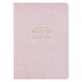  Christian Art Gifts Classic Journal Bless You and Keep You Num. 6:24 Bible Verse, Inspirational Scripture Notebook, Ribbon Marker, Pink Vegan Leather 
