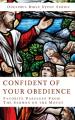  Confidence of Your Obedience 
