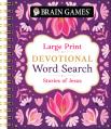  Brain Games - Devotional Word Search: Stories of Jesus - Large Print 
