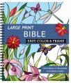  Large Print Easy Color & Frame - Bible: Featuring 31 Relaxing Coloring Pages 