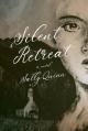  Silent Retreat: A Novel 