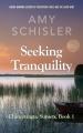  Seeking Tranquility 