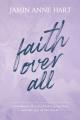  Faith Over All 