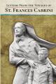  Letters From the Voyages of St. Frances Cabrini 