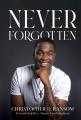  Never Forgotten 