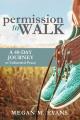  Permission to Walk 