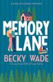  Memory Lane: A Sweet "Heroine Saves Hero" Romance 