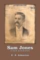  Sam Jones: A New Biography 