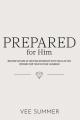  Prepared for Him: Become Secure in Your Relationship with Jesus as You Prepare for Your Future Husband 