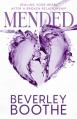 Mended: Healing Your Heart After A Broken Relationship 