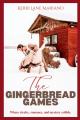  The Gingerbread Games 
