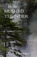  In the Hushed Thunder 