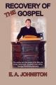  Recovery of the Gospel 