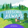  God's Child, Always 