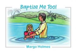  Baptize Me Too! 