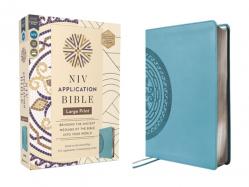  NIV Application Bible, Large Print, Leathersoft, Teal, Red Letter, Comfort Print: Bringing the Ancient Message of the Bible Into Your World 