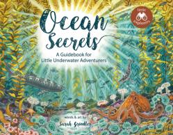  Ocean Secrets: A Guidebook for Little Underwater Adventurers 