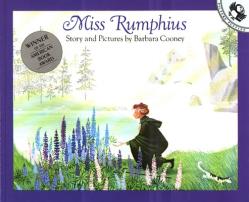  Miss Rumphius: Story and Pictures 