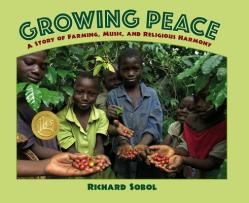  Growing Peace: A Story of Farming, Music, and Religious Harmony 