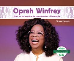  Oprah Winfrey: Lider En Los Medios de Comunicacion Y Filantropia (Oprah Winfrey: Leader in Media & Philanthropy): Lider En Los Medios de Comunicacion 