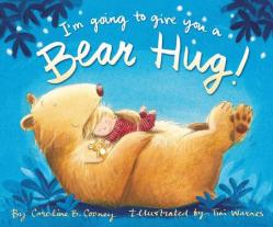  I\'m Going to Give You a Bear Hug! 