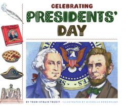  Celebrating Presidents\' Day 