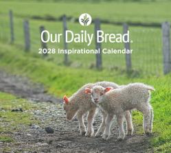  Our Daily Bread 2028 Inspirational Wall Calendar 