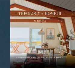  Theology of Home III: At the Sea 