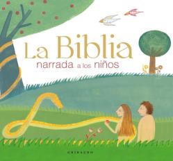  Biblia Narrada a Los Ni 