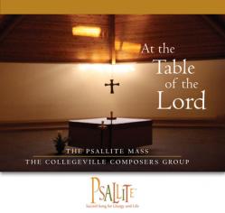  The Psallite Mass: At the Table of the Lord: Accompaniment Edition 