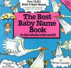  The Best Baby Name Book: In the Whole Wide World 