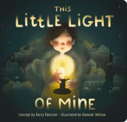  This Little Light of Mine: A Lift the Flap Book 