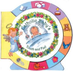  Book Catholic Baby\'s Touch and Feel 