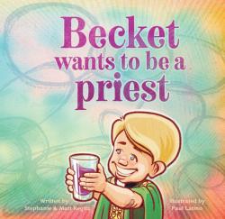  Becket Wants to Be a Priest 