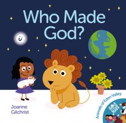  Who Made God? 