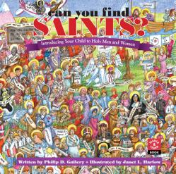  Can You Find Saints?: Introducing Your Child to Holy Men and Women 