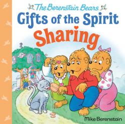  Sharing (Berenstain Bears Gifts of the Spirit) 