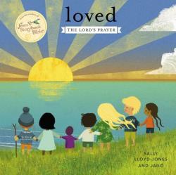  Loved: The Lord\'s Prayer 